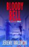 [A Samantha Bell Mystery Thriller 03] • Bloody Bell